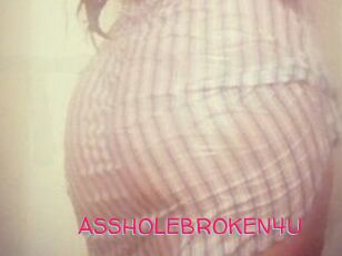 ASSHOLEBROKEN4U