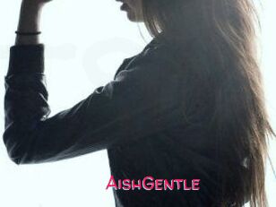 AishGentle
