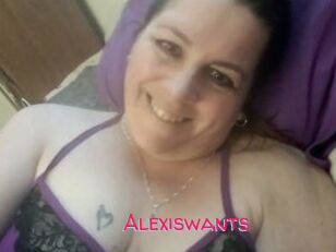 Alexiswants