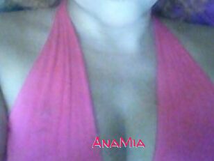 AnaMia