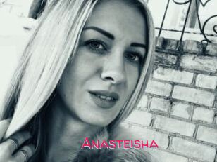 Anasteisha