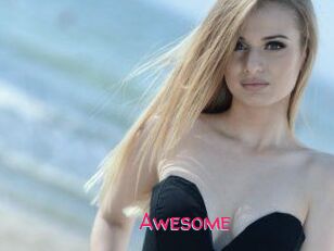 Awesome