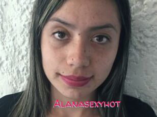 Alanasexyhot