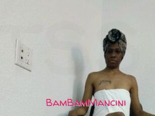 BamBamMancini