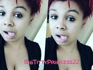 BigTittyPrincess22