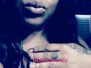 Bossnana2u