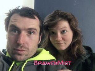 BrawenMist