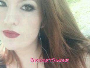 BridgetSmoke