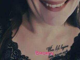 Broken