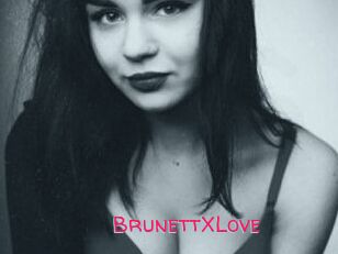 BrunettXLove
