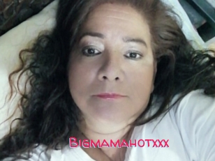 Bigmamahotxxx