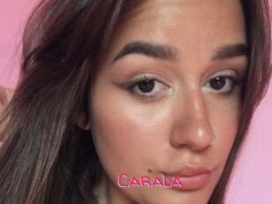 Carala