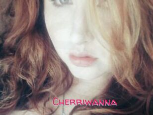 Cherriwanna