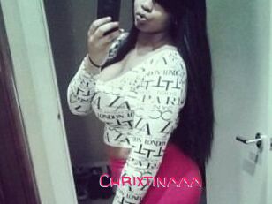 Chrixtinaaa