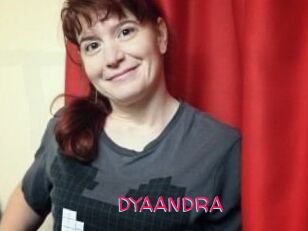 DYAANDRA