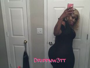 Drippnw3tt