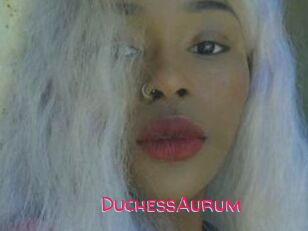 DuchessAurum