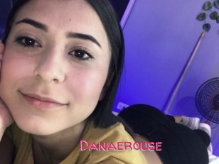 Danaerouse