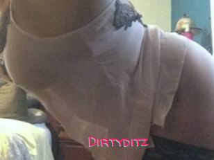 Dirtyditz