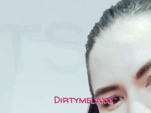 Dirtymelaxxx