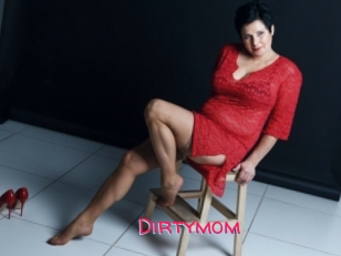 Dirtymom