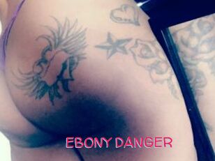 EBONY_DANGER