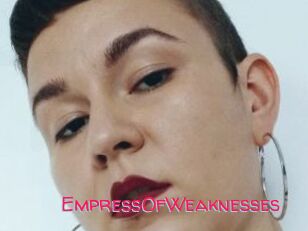 EmpressOfWeaknesses