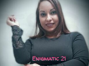 Enigmatic_21