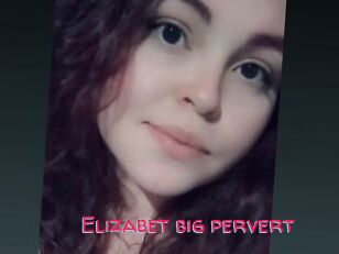 Elizabet_big_pervert