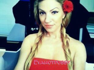 Evahotpussy