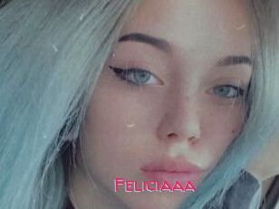 Feliciaaa