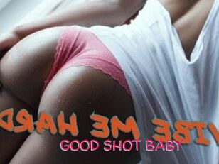 GOOD_SHOT_BABY