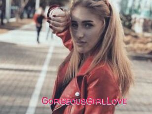 GorgeousGirlLove