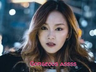 Gorgeous_assss