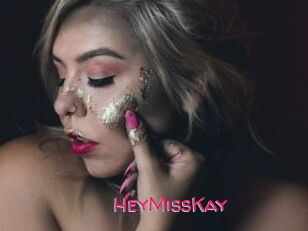 HeyMissKay