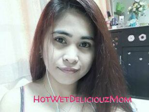HotWetDeliciouzMom