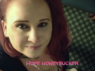 Hope_honeysucker