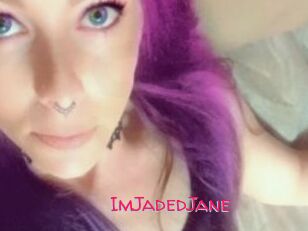 ImJadedJane