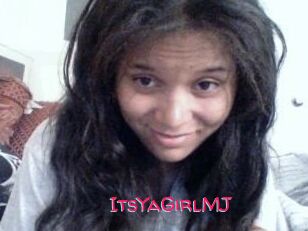 ItsYaGirlMJ