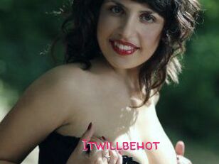 Itwillbehot
