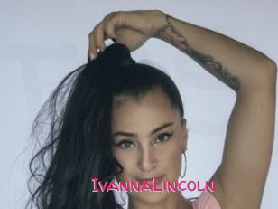 IvannaLincoln