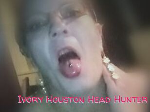 Ivory_Houston_Head_Hunter
