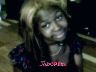 Jadorexx