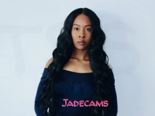 Jadecams