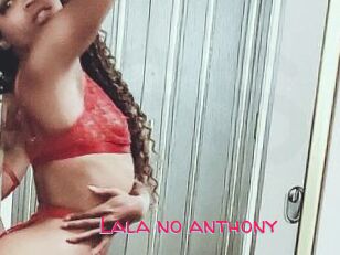Lala_no_anthony