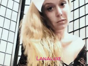 Lanaluxe
