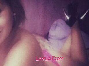 LaylaFoxy