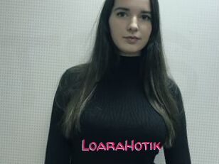 LoaraHotik