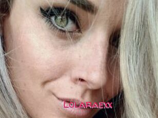 Lolaraexx