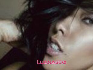 Luanasexx
